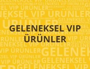 Geleneksel Vip Ürünler - Promosyon